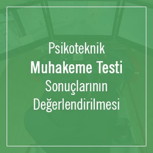 bursa psikoteknik muhakeme testi değerlendirmesi